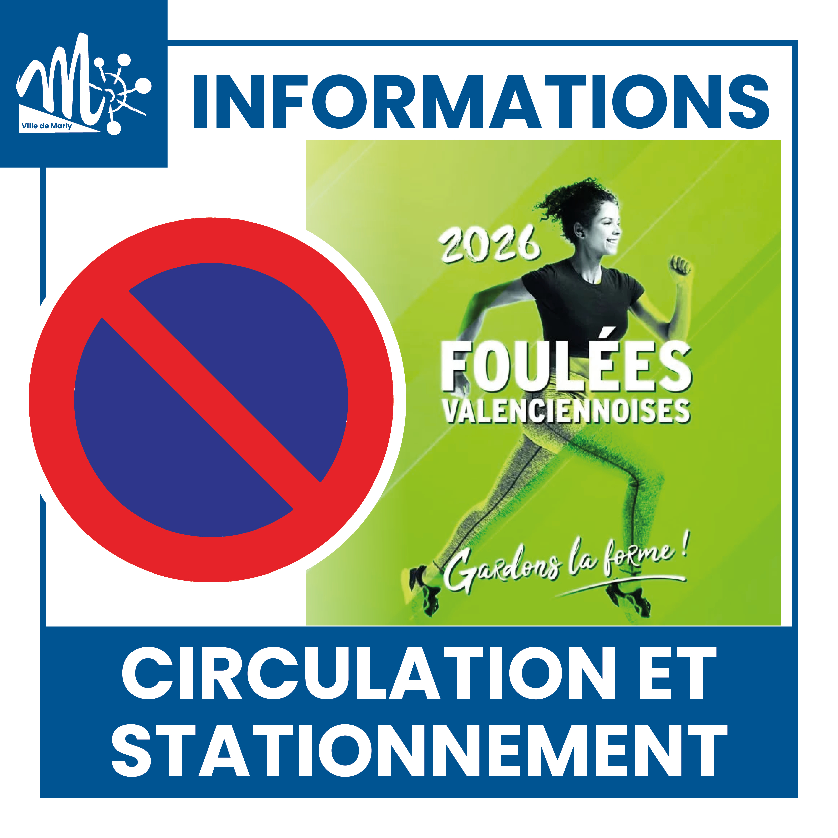 𝗜𝗡𝗙𝗢𝗦 𝗖𝗜𝗥𝗖𝗨𝗟𝗔𝗧𝗜𝗢𝗡 𝗘𝗧 𝗦𝗧𝗔𝗧𝗜𝗢𝗡𝗡𝗘𝗠𝗘𝗡𝗧 Foulées Valenciennoises